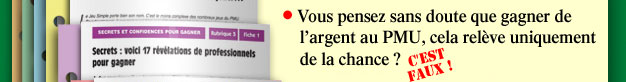 Vous pensez sans doute que gagner de l�argent au PMU, cela rel�ve uniquement de la chance ?