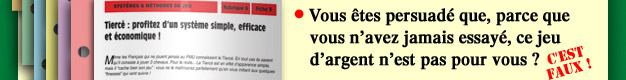 Vous �tes persuad� que, parce que vous n�avez jamais essay�, ce jeu d�argent n�est pas pour vous ?